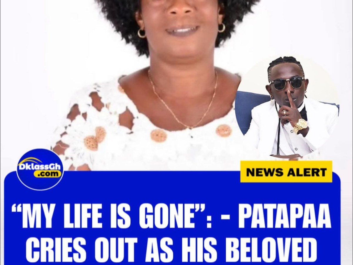 My life is gone”: PATAPAA cries out as his beloved mother passes&nbsp;away.